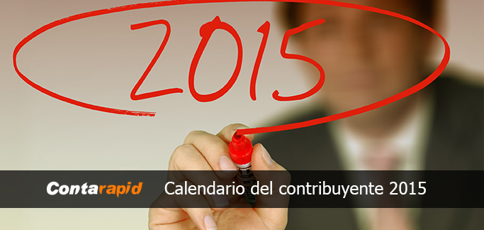 Novedades en el calendario del contribuyente 2015