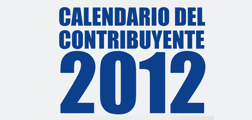 Hacienda publica el calendario fiscal 2012